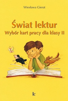 The cover of the book titled: Świat lektur 2 Wybór kart pracy dla klasy 2