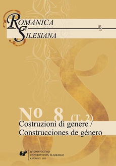 The cover of the book titled: Romanica Silesiana. No 8. T. 2: Costruzioni di genere / Construcciones de género