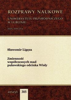 Обложка книги под заглавием:Zmienność współczesnych mad puławskiego odcinka Wisły