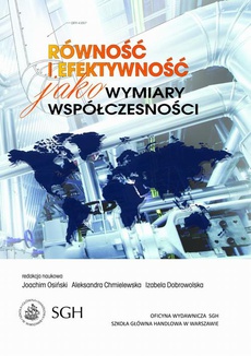 Обложка книги под заглавием:Równość i efektywność jako wymiary współczesności