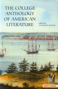 Okładka książki o tytule: The College Anthology of American Literature
