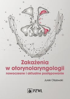 The cover of the book titled: Zakażenia w otorynolaryngologii