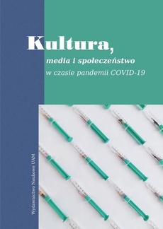 The cover of the book titled: Kultura, media i społeczeństwo w czasie pandemii Covid-19