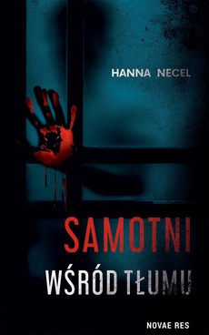 The cover of the book titled: Samotni wśród tłumu