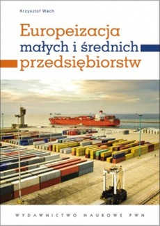 Обкладинка книги з назвою:Europeizacja małych i średnich przedsiębiorstw