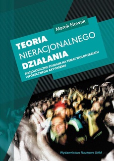 The cover of the book titled: Teoria nieracjonalnego działania