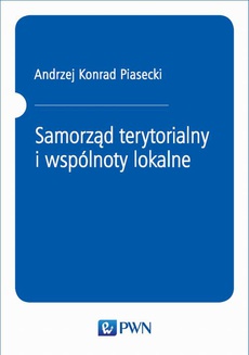 The cover of the book titled: Samorząd terytorialny i wspólnoty lokalne