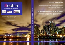 The cover of the book titled: Zarządzanie organizacją XXI wieku Innowacje – Gospodarka – Społeczeństwo