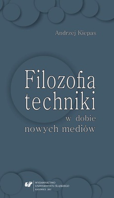 The cover of the book titled: Filozofia techniki w dobie nowych mediów