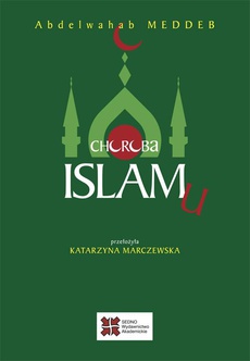 Okładka książki o tytule: Choroba islamu