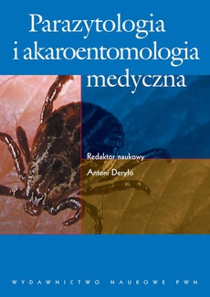 Okładka książki o tytule: Parazytologia i akaroentomologia medyczna