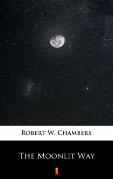 Обложка книги под заглавием:The Moonlit Way