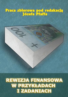 The cover of the book titled: Rewizja finansowa w przykładach i zadaniach