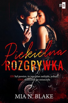 The cover of the book titled: Piekielna rozgrywka