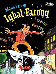 The cover of the book titled: Iqbal Farooq i czarny Pierrot