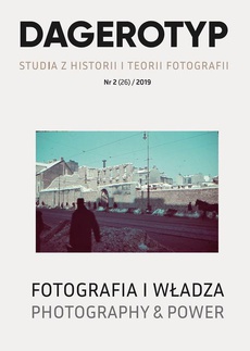 The cover of the book titled: Dagerotyp. Studia z historii i teorii fotografii, Nr 2 (26) / 2019
