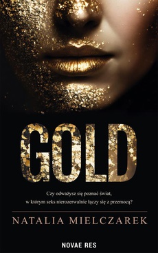 The cover of the book titled: Gold