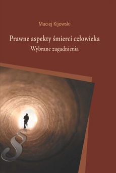 The cover of the book titled: Prawne aspekty śmierci człowieka