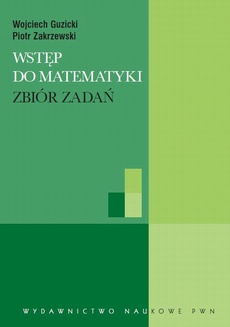 The cover of the book titled: Wstęp do matematyki. Zbiór zadań
