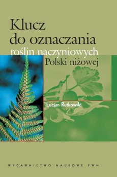 The cover of the book titled: Klucz do oznaczania roślin naczyniowych Polski niżowej