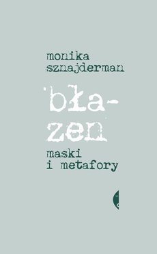 The cover of the book titled: Błazen