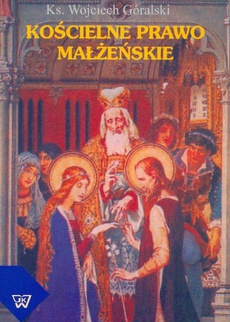 The cover of the book titled: Kościelne prawo małżeńskie