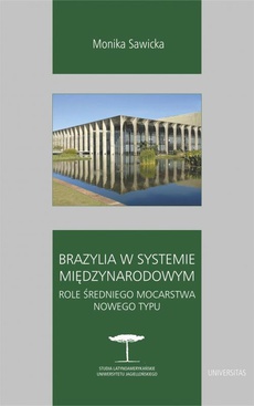 Okładka książki o tytule: Brazylia w systemie międzynarodowym.