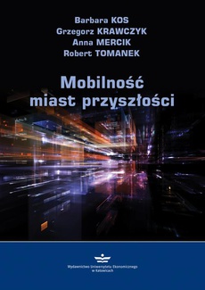 Okładka książki o tytule: Mobilność miast przyszłości