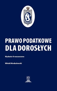 The cover of the book titled: Prawo podatkowe dla dorosłych