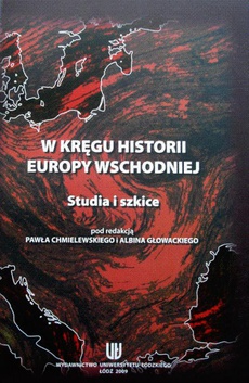 Okładka książki o tytule: W kręgu historii Europy Wschodniej