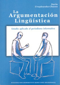 The cover of the book titled: La Argumentacion Linguistica. Estudio aplicado al periodismo informativo