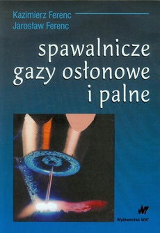 Обложка книги под заглавием:Spawalnicze gazy osłonowe i palne