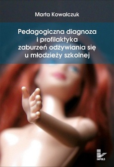 Обложка книги под заглавием:Pedagogiczna diagnoza i profilaktyka zaburzeń odżywiania się u młodzieży szkolnej