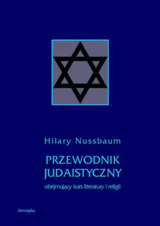 Okładka książki o tytule: Przewodnik judaistyczny obejmujący kurs literatury i religii