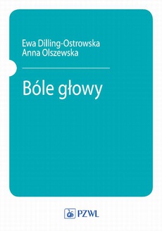 The cover of the book titled: Bóle głowy