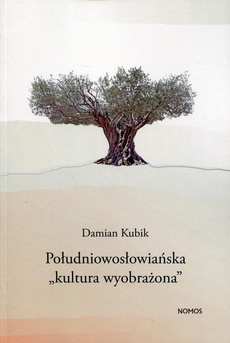 Okładka książki o tytule: Południowosłowiańska kultura wyobrażona