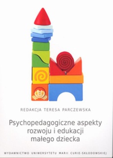 Обложка книги под заглавием:Psychopedagogiczne aspekty rozwoju i edukacji małego dziecka