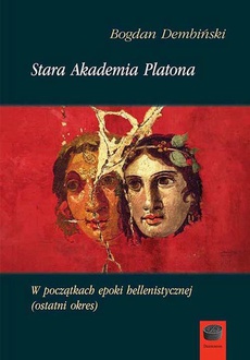 The cover of the book titled: Stara Akademia Platona