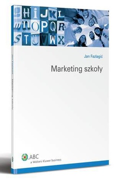 The cover of the book titled: Marketing szkoły