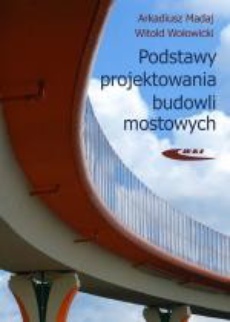 Обкладинка книги з назвою:Podstawy projektowania budowli mostowych