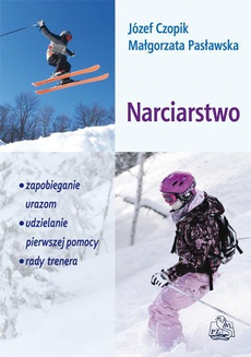 The cover of the book titled: Narciarstwo