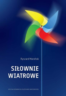 The cover of the book titled: Siłownie wiatrowe