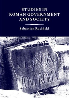 The cover of the book titled: Studies in Roman government and society