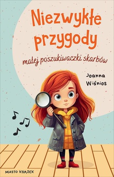 The cover of the book titled: Niezwykłe przygody małej poszukiwaczki skarbów