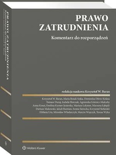 The cover of the book titled: Prawo zatrudnienia. Komentarz do rozporządzeń