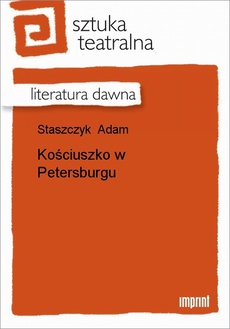 Okładka książki o tytule: Kościuszko w Petersburgu