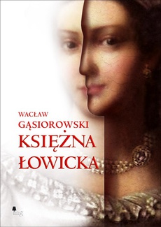Обкладинка книги з назвою:Księżna łowicka