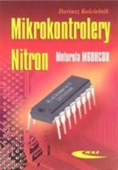 Okładka książki o tytule: Mikrokontrolery Nitron - Motorola M68HC08