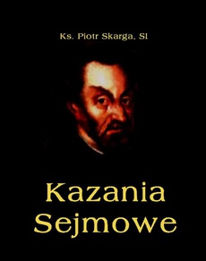 Okładka książki o tytule: Kazania Sejmowe