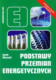 The cover of the book titled: Podstawy przemian energetycznych